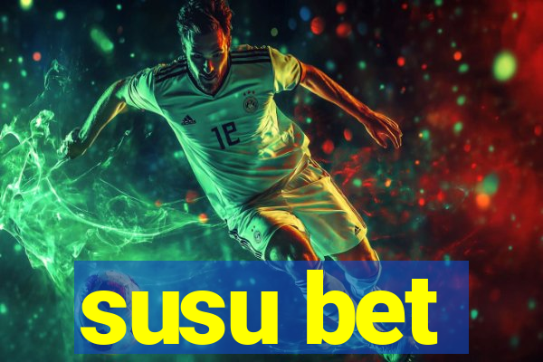 susu bet